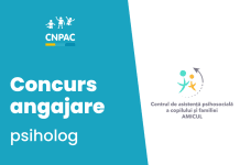 Termen extins: CNPAC angajează psiholog/ă în cadrul serviciului de asistență psihosocială a copilului și familiei AMICUL