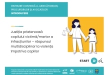 Rezultatele cursului eLearning ,,Justiție prietenoasă copilului victimă/martor al infracțiunilor – răspunsul multidisciplinar la violența împotriva copiilor”, lansat de CNPAC în colaborare cu Institutul Național al Justiției (INJ), acum 6 luni